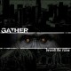 GATHER-BEYOND THE RUINS (CD)