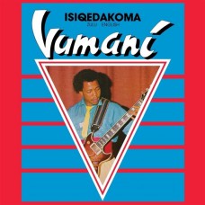 VUMANI-ISIQEDAKOMA (LP)