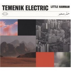 TEMENIK ELECTRIC-LITTLE HAMAM (CD)