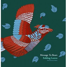 MESSAGE TO BEARS-FOLDING LEAVES (LP)