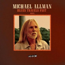MICHAEL ALLMAN-BLUES TRAVELS FAST (LP)