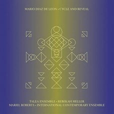 MARIO DIAZ DE LEON-CYCLE AND REVEAL (LP)
