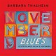 BARBARA THALHEIM-NOVEMBER BLUES - DEUTSCHLANDS NEUNTE NOVEMBER (CD)