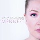 MAIJA KAUHANEN-MENNEET (CD)
