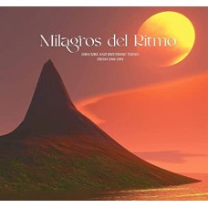 MILAGROS DEL RITMO-OBSCURE RHYTHMIC TUNES FROM 1988 1991 (2LP)