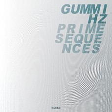 GUMMIHZ-PRIME SEQUENCES (2-12")