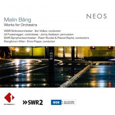 KLANGFORUM WIEN/WDR-/SWR-MALIN BANG WORKS FOR ORCHESTRA (CD)