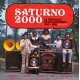 V/A-SATURNO 2000 (CD)