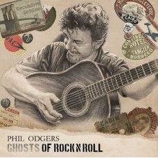 PHIL ODGERS-GHOSTS OF ROCK 'N' ROLL (LP)