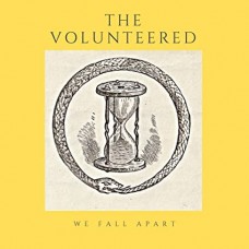 VOLUNTEERED-WE FALL APART (LP)
