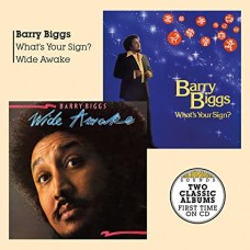 BARRY BIGGS-WHAT'S YOUR SIGN + WIDE.. (2CD)