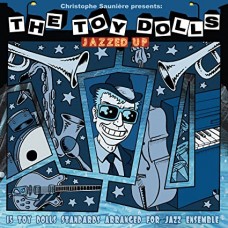 TOY DOLLS (TRIBUTE)-JAZZED UP (CD)