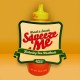 KRAAK & SMAAK-SQUEEZE ME (7")