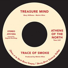 TRACE OF SMOKE-TREASURE MIND (7")