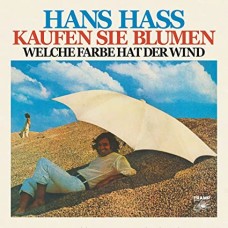 HANS JR. HASS-WELCHE FARBE HAT DER WIND (7")