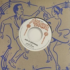 JOHNNY CLARKE & THE AGGROVATORS-AGE IS GROWING / AGE VERSION (7")