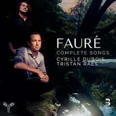 CYRILLE DUBOIS & TRISTAN RAES-FAURE COMPLETE SONGS (3CD)