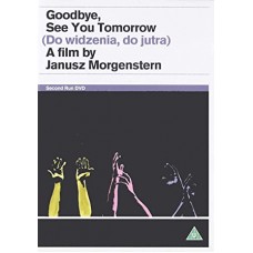 FILME-GOODBYE, SEE YOU TOMORROW (DVD)