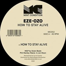 EZE-OZO-HOW TO STAY ALIVE (12")