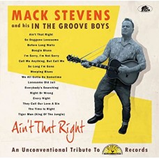 MACK STEVENS AND HIS INTHE GROOVE BOYS-AIN'T THAT RIGHT (LP)