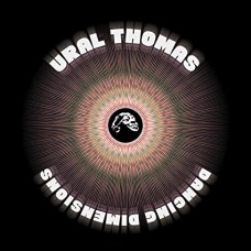 URAL THOMAS & THE PAIN-DANCING DIMENSIONS (CD)