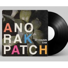 ANORAK PATCH-BY COUSIN SAM EP (12")