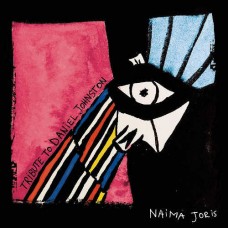 NAIMA JORIS-TRIBUTE TO DANIEL JOHNSTON (CD)