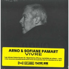 ARNO FT. SOFIANE PAMART-VIVRE (PARCE QUE - LA COLLECTION) (LP)