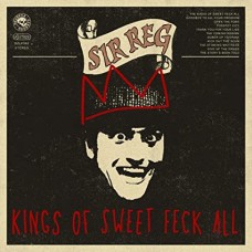 SIR REG-KINGS OF SWEET FECK ALL (LP)