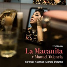 LA MACANITA Y MANUEL VALE-DIRECTO EN EL CIRCULO FLAMENCO DE MADRID (CD+DVD)