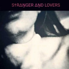 STRANGER AND LOVERS-MASOCHISTIC LOVE -COLOURED- (LP)