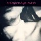 STRANGER AND LOVERS-MASOCHISTIC LOVE -COLOURED- (LP)
