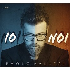 PAOLO VALLESI-IO NOI (2CD)