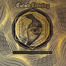 CURSED CEMETERY-A FORGOTTEN EPITAPH (CD)