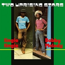 BOBBY MELODY/SINGIE SINGIE-TWO UPRISING STARS (LP)