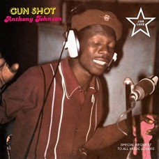 ANTHONY JOHNSON-GUN SHOT (LP)