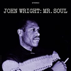 JOHN WRIGHT-MR. SOUL (LP)