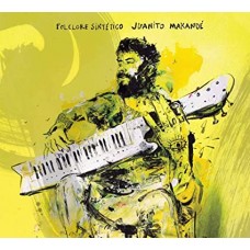 JUANITO MAKANDE-FOLCLORE SINTETICO (CD)