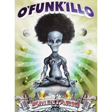 O'FUNK'ILLO-5MENTARIO (CD)