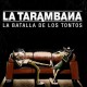 TARAMBANA-LA BATALLA DE LOS TONTOS (CD)