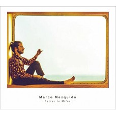 MARCO MEZQUIDA-LETTER TO MILOS (CD)