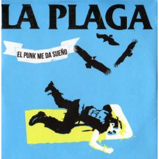 LA PLAGA-EL PUNK ME DA SUENO (LP)