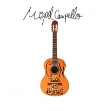 MIGUEL CAMPELLO-CON TODOS MIS RESPETOS (CD)