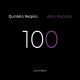 QUINTETO RESPIRO-100 ASTOR PIAZZOLLA (LIVE IN BERLIN) (CD)