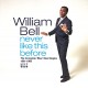 WILLIAM BELL-NEVER LIKE THIS BEFORE - THE COMPLETE BLUE STAX SINGLES 1961-1968 (CD)