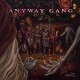 ANYWAY GANG-STILL ANYWAYS (CD)