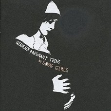 SOME GIRLS-HEAVEN'S PREGNANT TEENS -COLOURED- (LP)