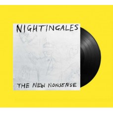 NIGHTINGALES-NEW NONSENSE (12")