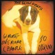 SLOW DEATH-GIMME ONE MORE CHANCE/SO OBSCENE (7")