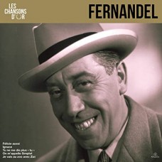 FERNANDEL-LES CHANSONS D'OR (LP)